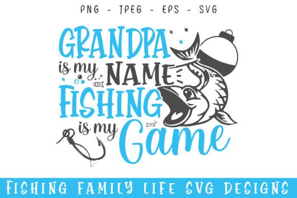 Download Grandpa Fishing Game Life Svg Designs - Design Collection
