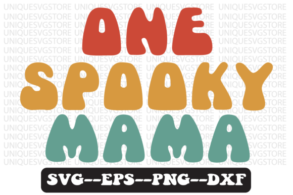 Download One Spooky Mama Quote Retro Svg Design - Design Collection